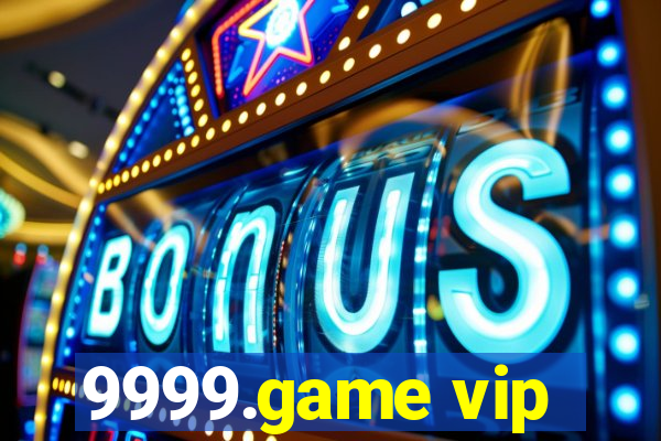 9999.game vip